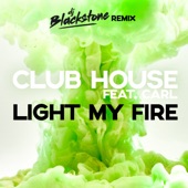 Light my Fire (feat. Carl) [DJ Blackstone Remix] artwork