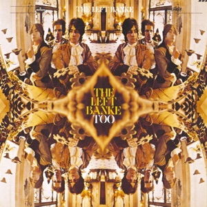 The Left Banke Too