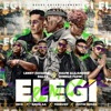 Elegí (Remix) [feat. Farruko, Anuel AA, Sech, Dímelo Flow & Justin Quiles] - Single