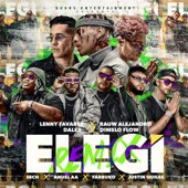 Elegí (feat. Farruko, Anuel AA, Sech, Dímelo Flow & Justin Quiles) [Remix] artwork