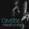 Cavatina - Peaceful Guitar, 2020
