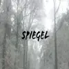 Spiegel album lyrics, reviews, download