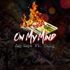 On My Mind (feat. Tang) - Single