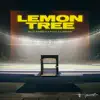 Lemon Tree - Single album lyrics, reviews, download
