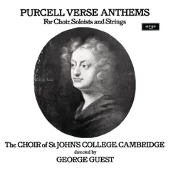 Purcell: Verse Anthems by Choir of St. John's College, Cambridge, Paul Esswood, George Guest, Ian Partridge, Stafford Dean & John Scott album reviews, ratings, credits