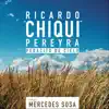 Pedacito de Cielo (feat. Mercedes Sosa) - Single album lyrics, reviews, download