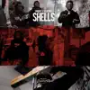 Shells (feat. Lil Uzi Vert) - Single album lyrics, reviews, download
