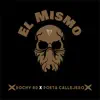 Stream & download El Mismo