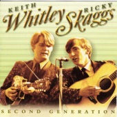 Keith Whitley & Ricky Skaggs - Dream Of A Miner's Child