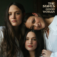 The Staves - Good Woman artwork