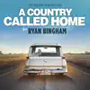A Country Called Home - Single album lyrics, reviews, download