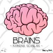 Ka'ikena Scanlan - Brains
