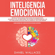 Daniel Wallaces - Inteligencia Emocional: Técnicas Psicológicas Enfocadas en Ayudarte en el Desarrollo de las Emociones, Relaciones Interpersonales y de las Habilidades Sociales Para Alcanzar el Exito que Desead (Unabridged)