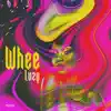 Whee - Single album lyrics, reviews, download