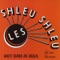 Cafe Au Lait - Les Shleu Shleu lyrics