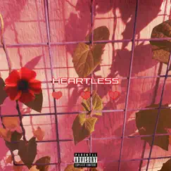 Heartless (feat. Yung Tzee & Hexx) - Single by Itz Madz album reviews, ratings, credits