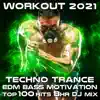 Workout 2021 Techno Trance EDM Bass Motivation Top 100 Hits 8 HR DJ Mix album lyrics, reviews, download
