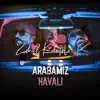 Stream & download Arabamız Havalı - Single