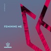 Feminine Me (feat. Cutta Crêpe) - EP artwork