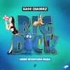 Big Dick (Crude Intentions Remix) - Single