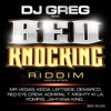 Bed Knocking Riddim (DJ Greg Presents)