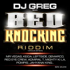 Bed Knocking Riddim (DJ Greg Presents) by Various Artists album reviews, ratings, credits