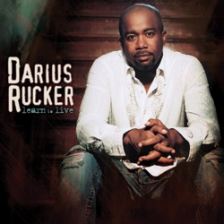 Darius Rucker - Don’t Think I Don’t Think about It