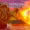 Steel Guitar Magic - Hawaiian Style - All-Star Hawaiian Band