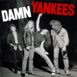 Damn Yankees - Rock City