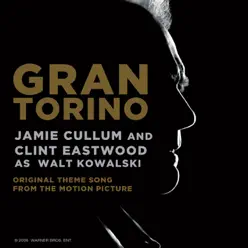 Gran Torino (feat. Clint Eastwood As Walt Kowalski) - Single - Jamie Cullum