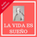 Pedro Calderón de la Barca - La Vida Es Sueño: Life is a Dream