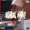 Txt Me - Single album lyrics, reviews, download