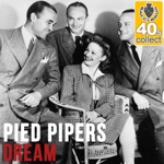 The Pied Pipers - Dream (Remastered)