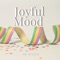 Joyful Mood artwork