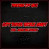 Got These Hataz Mad (feat. Snow Tha Product) - Single album lyrics, reviews, download