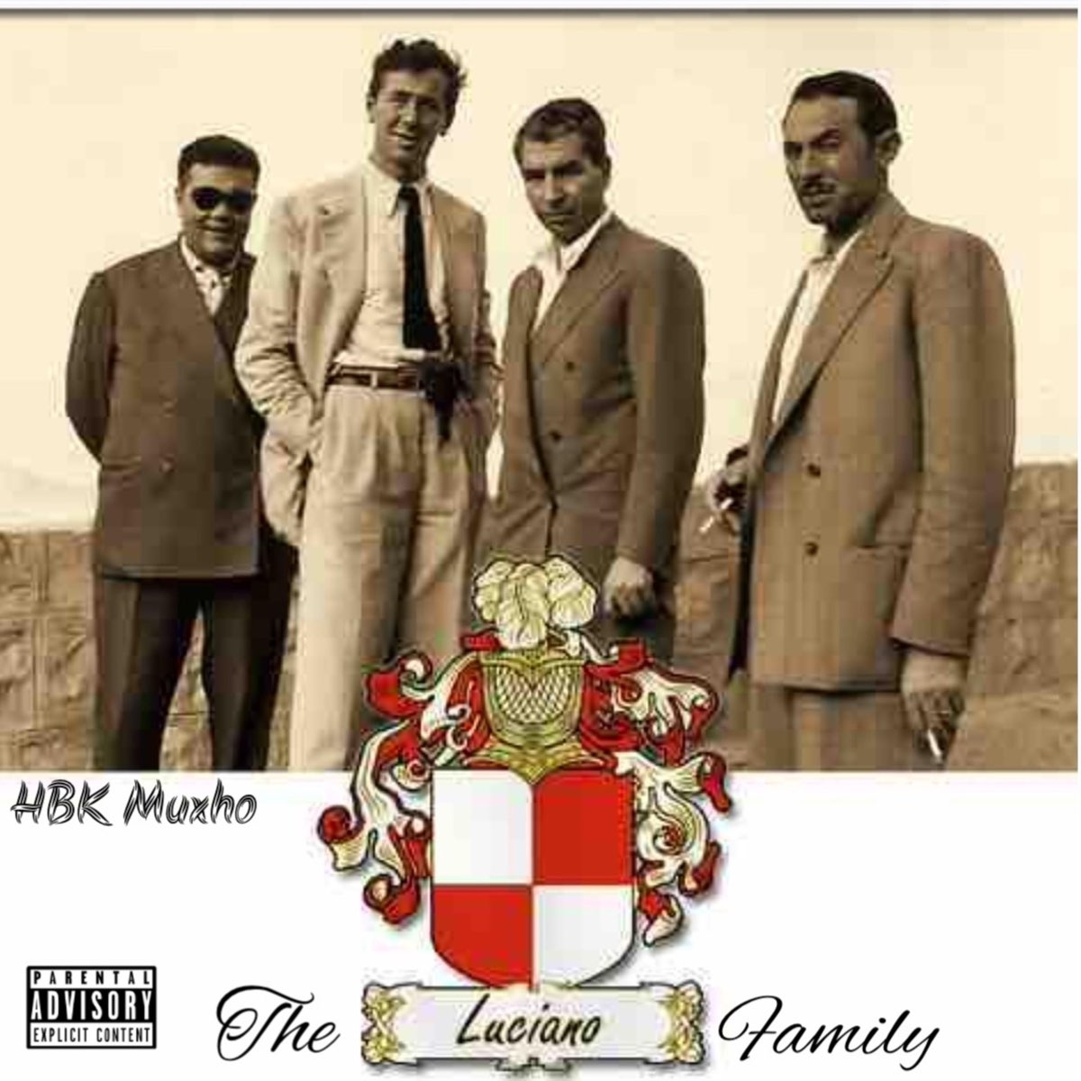 The Luciano Family by Hbk Muxho on Apple Music