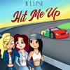 Hit Me Up - Single