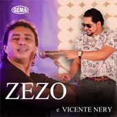 Zezo E Vicente Nery (Ao Vivo) artwork
