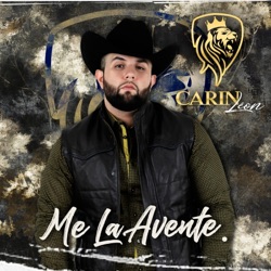 Carin Leon - Me La Aventé