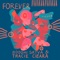 Forever (feat. Tracie Ciera) artwork