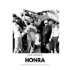 Honra - Single album lyrics, reviews, download