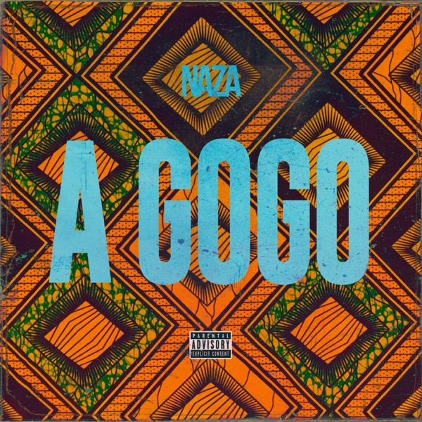 A Gogo - Single - Naza