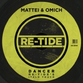 Mattei & Omich - Dancer (Re-Tide's Italo Touch)