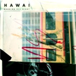 HAWAI - In My Head