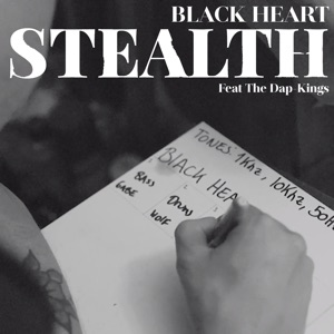 Stealth - Black Heart (feat. The Dap-Kings) - 排舞 音乐