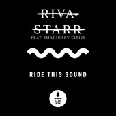 Ride This Sound (feat. Imaginary Cities) artwork