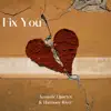 Fix You - Single album lyrics, reviews, download