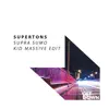 Supra Sumo (Kid Massive Edit) - Single album lyrics, reviews, download