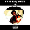 It's Da Vizz 2 album lyrics, reviews, download