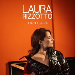 Tightrope - Single - Laura Rizzotto Tightrope - Single - Laura Rizzotto
